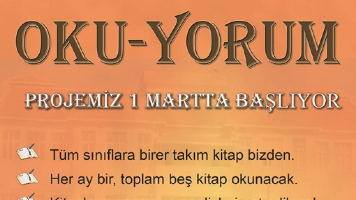 Oku Yorum Projemiz 1 Mart 2021 Tarihinde Basliyor Karaburun Anadolu Imam Hatip Lisesi